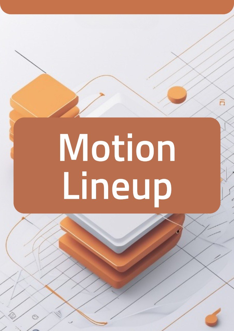 A digital graphic with the words 'Motion Lineup' in white text inside a large rounded orange-brown rectangle, overlaid on an abstract 3D isometric illustration of stacked orange and white blocks on a light gray technical-style background.